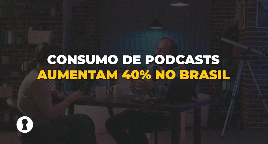 consumo-de-podcasts-aumentam-40-porcento-no-brasil-capa-blog